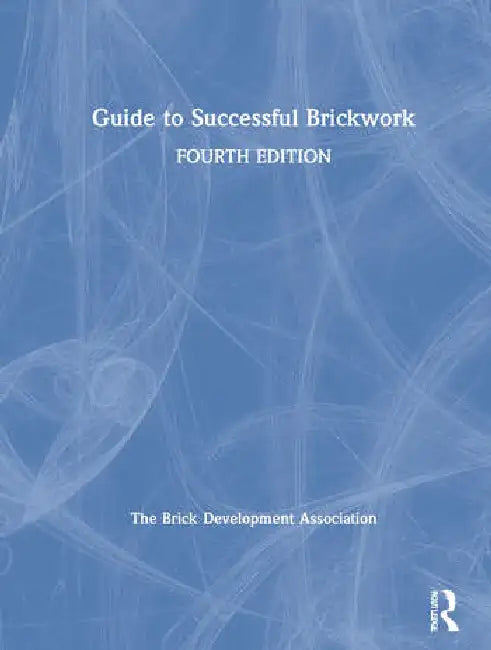 Buy Guide to Successful Brickwork (English, Brick Development Associa) — BookShops.in