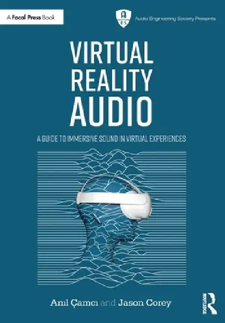 Buy Virtual Reality Audio (English, Anıl Çamcı | Jason Corey) — BookShops.in