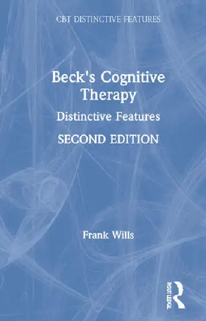 Buy Beck's Cognitive Therapy (English, Wills Frank) — BookShops.in