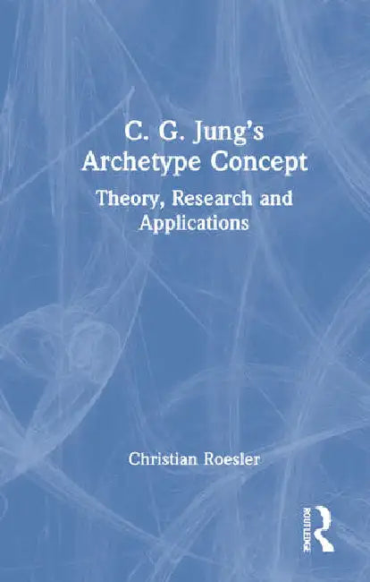 Buy C. G. Jung's Archetype Concept (English, Roesler Christian) — BookShops.in
