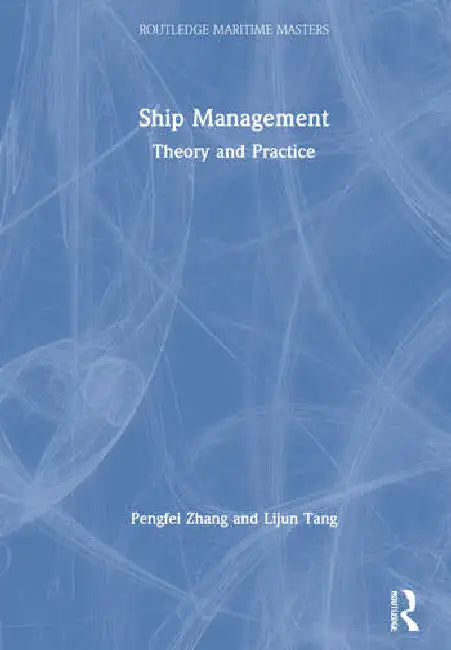 Buy Ship Management (English, Zhang Pengfei | Lijun Tang) — BookShops.in