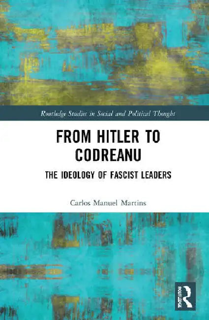 Buy From Hitler to Codreanu (English, Martins Carlos Manuel) — BookShops.in