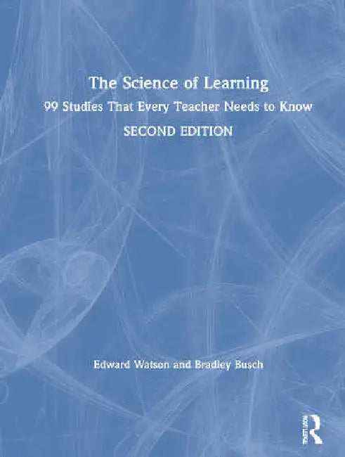 Buy The Science of Learning (English, Watson Edward | Bradley Busch) — BookShops.in