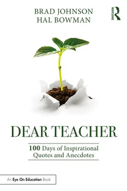 Buy Dear Teacher (English, Brad Johnson | Hal Bowman) โ BookShops.in