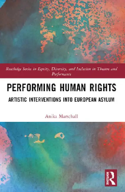 Buy Performing Human Rights (English, Anika Marschall) — BookShops.in