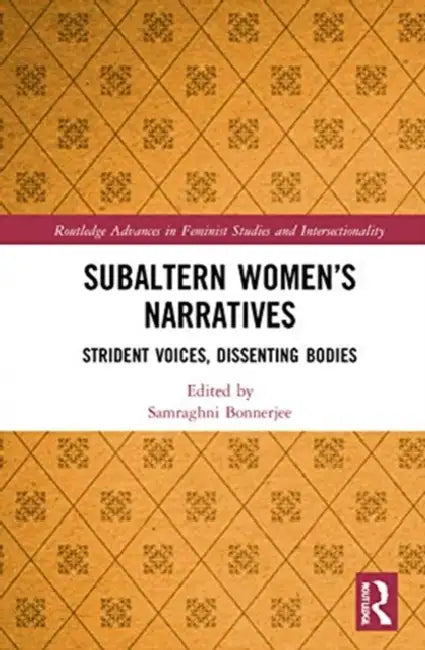 Buy Subaltern Women's Narratives (English, Bonnerjee Samraghni) — BookShops.in