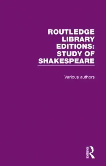 Buy Routledge Library Editions: Study of Shakespeare (14 Volume Set) | Routledge | English | Paperback | 1st Edition — BookShops.in
