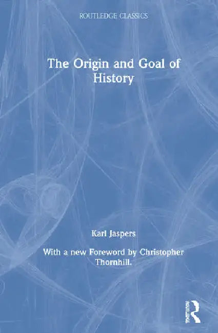 Buy The Origin and Goal of History (English, Jaspers Karl) — BookShops.in
