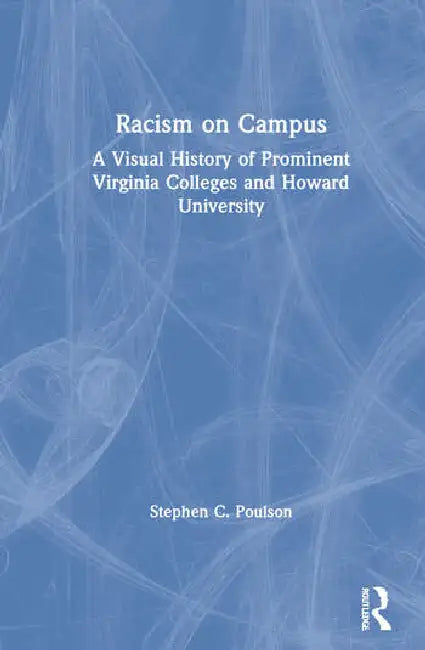 Buy Racism on Campus (English, Poulson Stephen C.) β BookShops.in