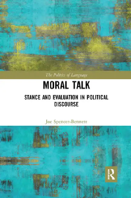 Buy Moral Talk (English, Joe Spencer-Bennett) — BookShops.in