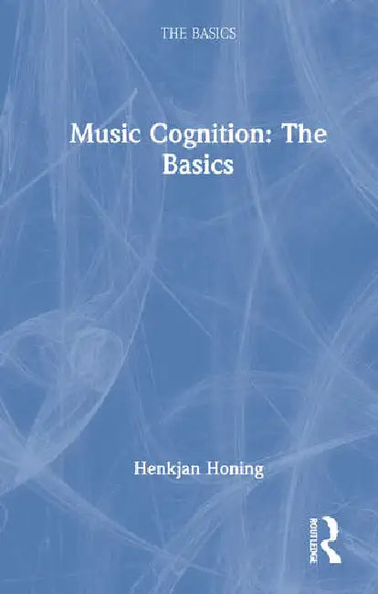 Buy Music Cognition (English, Honing Henkjan) โ BookShops.in
