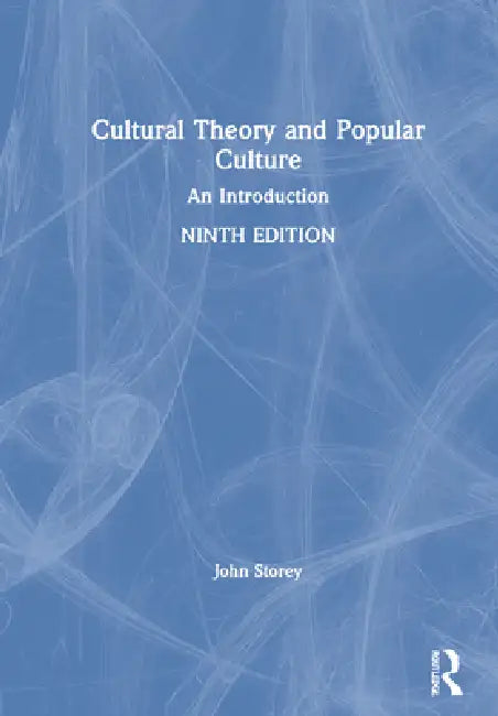 Buy Cultural Theory and Popular Culture (English, John Storey) — BookShops.in