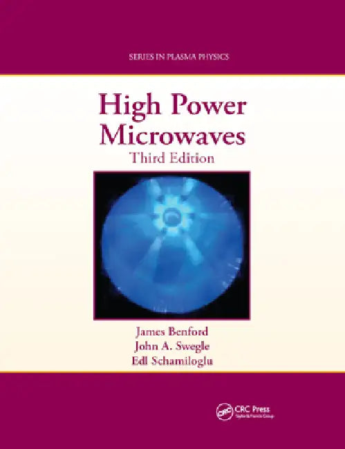 Buy High Power Microwaves (English, James Benford | John A. Swegle | Edl Schamiloglu) — BookShops.in