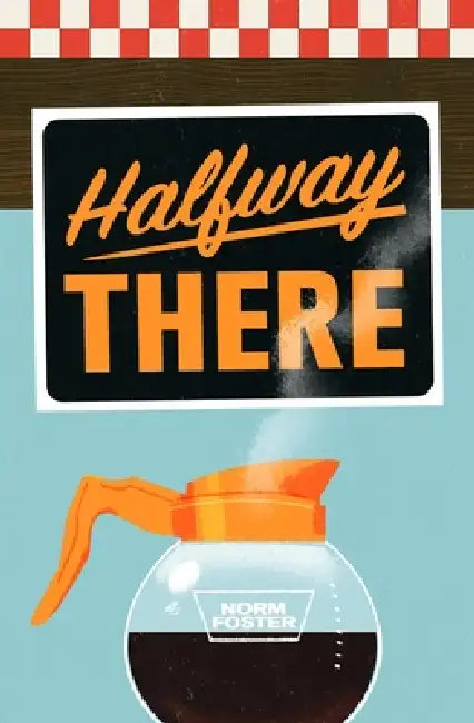 Buy Halfway There (English, Norm Foster) — BookShops.in