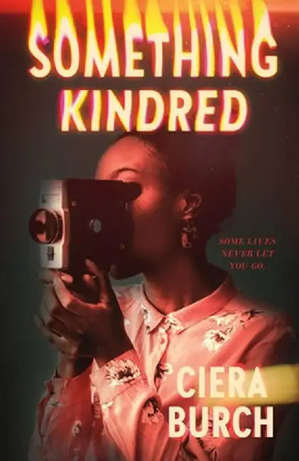 Buy Something Kindred (English, Ciera Burch) — BookShops.in