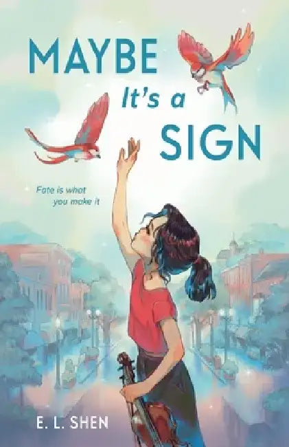 Buy Maybe It's a Sign (English, E. L. Shen) — BookShops.in