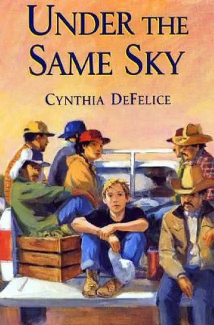 Buy Under the Same Sky (English, Cynthia DeFelice) — BookShops.in