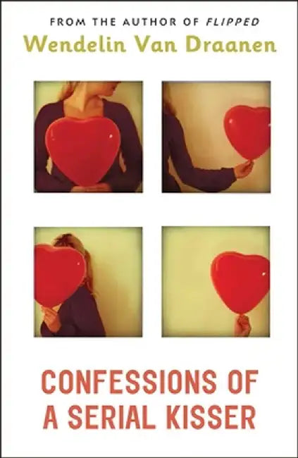 Buy Confessions of a Serial Kisser (English, Wendelin Van Draanen) — BookShops.in
