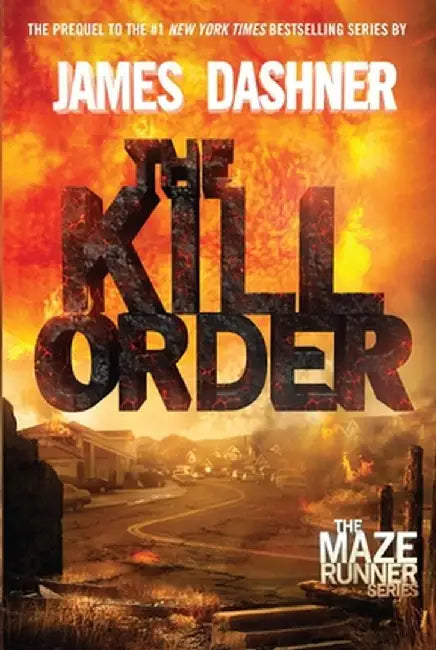 Buy The Kill Order (English, James Dashner) — BookShops.in