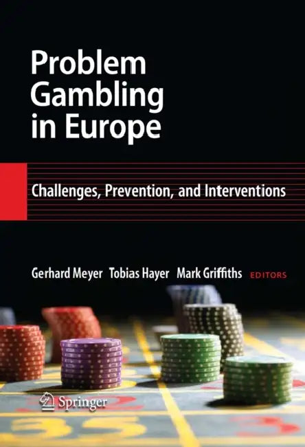 Buy Problem Gambling in Europe (English, Gerhard Meyer | Tobias Hayer | Mark Griffiths) — BookShops.in