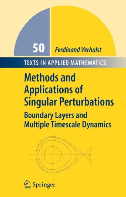 Buy Methods and Applications of Singular Perturbations (English, Ferdinand Verhulst) — BookShops.in
