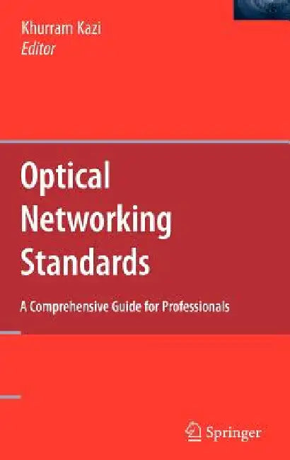 Buy Optical Networking Standards (English, Khurram Kazi) — BookShops.in