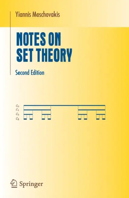 Buy Notes on Set Theory (English, Yiannis Moschovakis) — BookShops.in