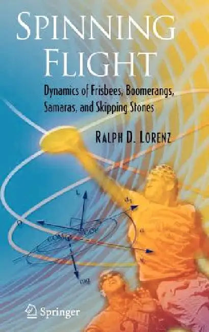 Spinning Flight (English, Ralph D. Lorenz)