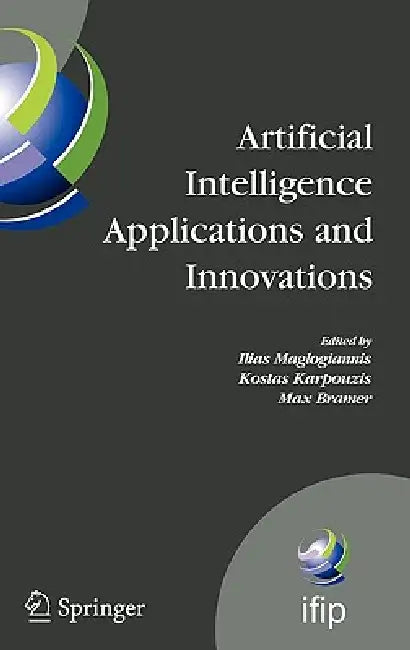 Artificial Intelligence Applications and Innovations (English, Ilias Maglogiannis | Kostas Karpouzis) view 2