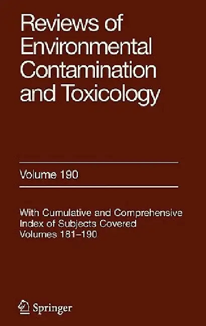 Buy Reviews of Environmental Contamination and Toxicology 190 (English, D. M. Whitacre | George Ware) — BookShops.in