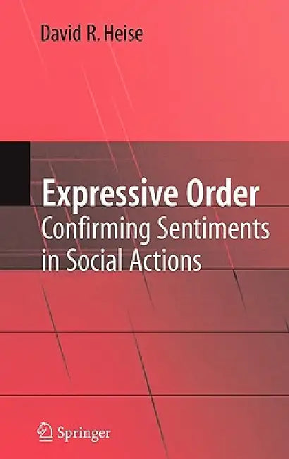 Expressive Order (English, David R. Heise)