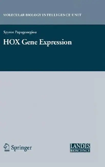 Buy Hox Gene Expression | Spyros Papageorgiou | Springer | Hardcover | 2007 Edition | Molecular Biology Genetics Textbook for Researchers and Graduate Students — BookShops.in