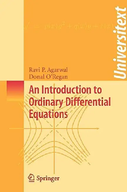 Buy An Introduction to Ordinary Differential Equations (English, Ravi P. Agarwal | Donal O'Regan) — BookShops.in