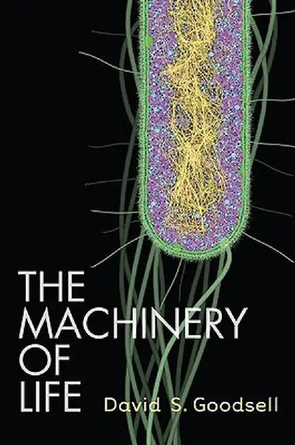 Buy The Machinery of Life (English, David S. Goodsell) — BookShops.in