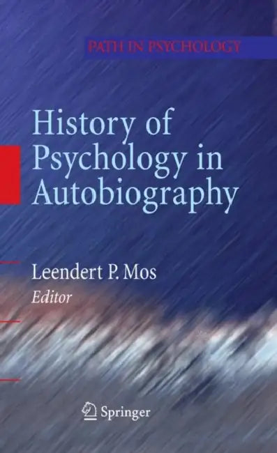 Buy History of Psychology in Autobiography (English, Leendert P. Mos) — BookShops.in