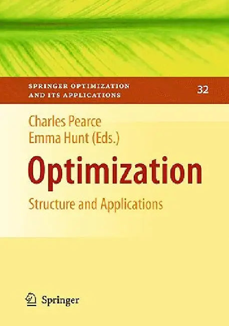 Buy Optimization (English, Charles E. M. Pearce | Emma Hunt) — BookShops.in