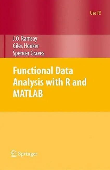 Functional Data Analysis with R and MATLAB (English, James Ramsay | Giles Hooker | Spencer Graves) view 2