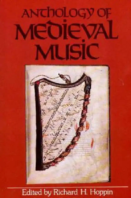 Buy Anthology of Medieval Music (English, Richard H. Hoppin) โ BookShops.in