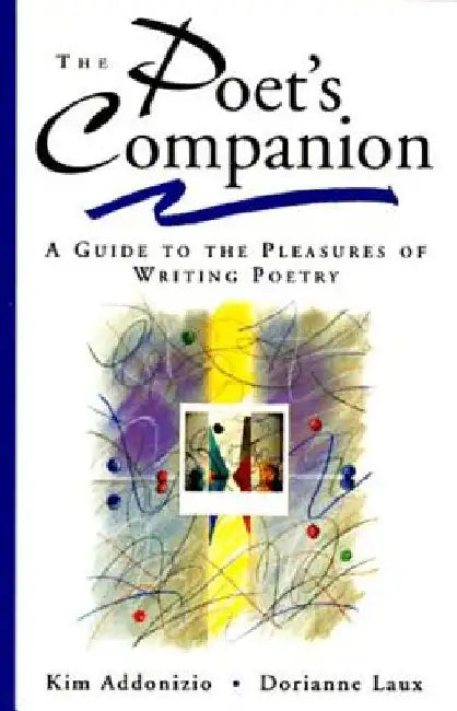 Buy The Poet's Companion (English, Kim Addonizio) — BookShops.in