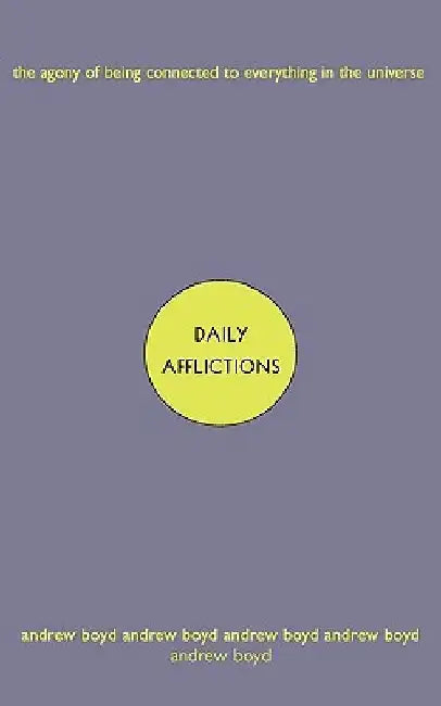 Buy Daily Afflictions (English, Andrew Boyd) โ BookShops.in