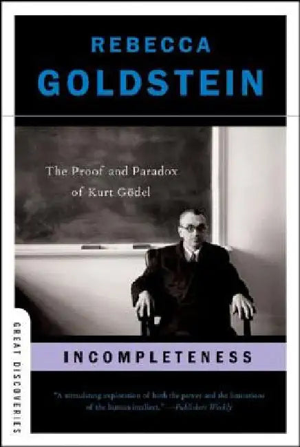 Buy Incompleteness (English, Rebecca Goldstein) — BookShops.in
