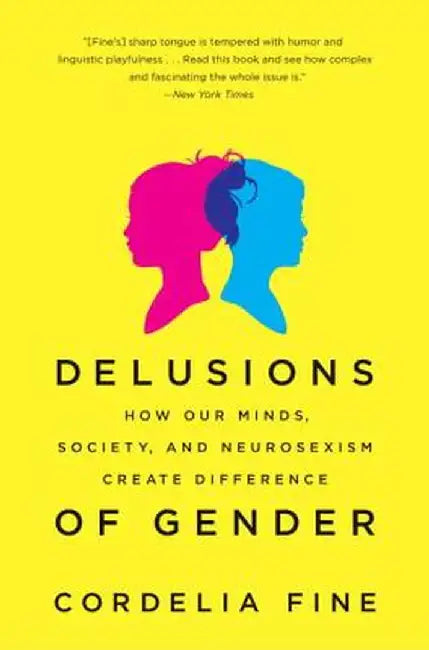 Buy Delusions of Gender (English, Cordelia Fine) — BookShops.in