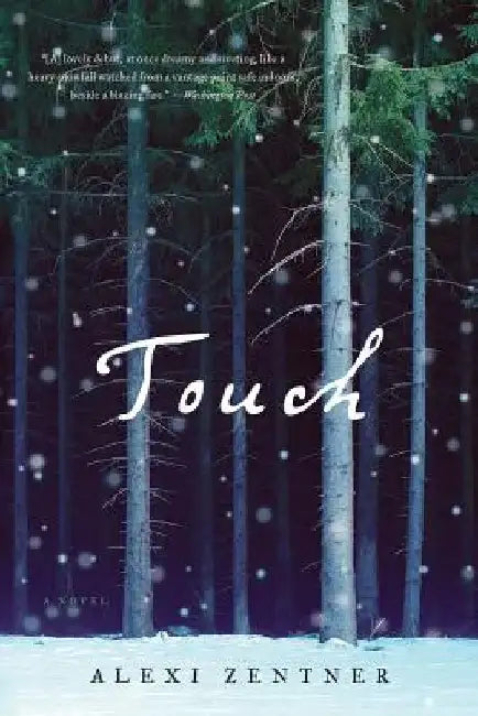Buy Touch (English, Alexi Zentner) โ BookShops.in