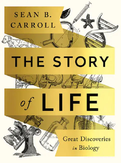 Buy The Story of Life (English, Sean B. Carroll) โ BookShops.in