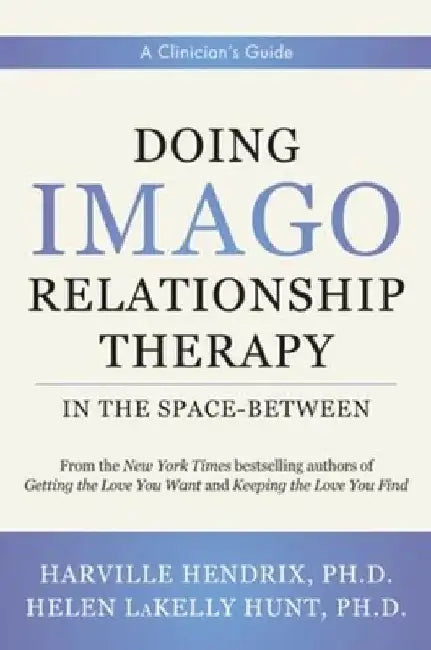 Buy Doing Imago Relationship Therapy in the Space-Between (English, Harville Hendrix) — BookShops.in