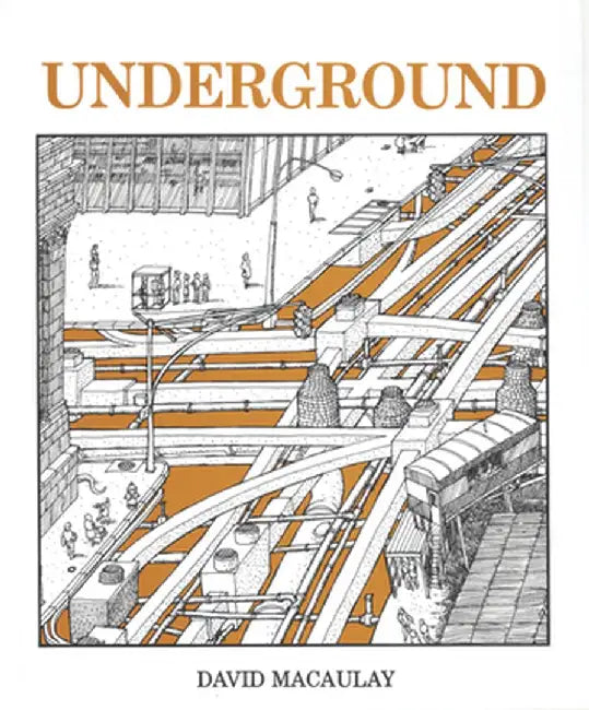 Buy Underground (English, David Macaulay) — BookShops.in