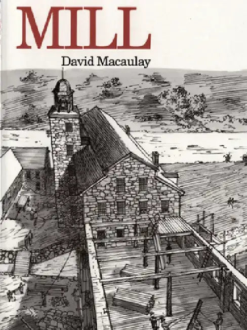 Buy Mill (English, David Macaulay) — BookShops.in