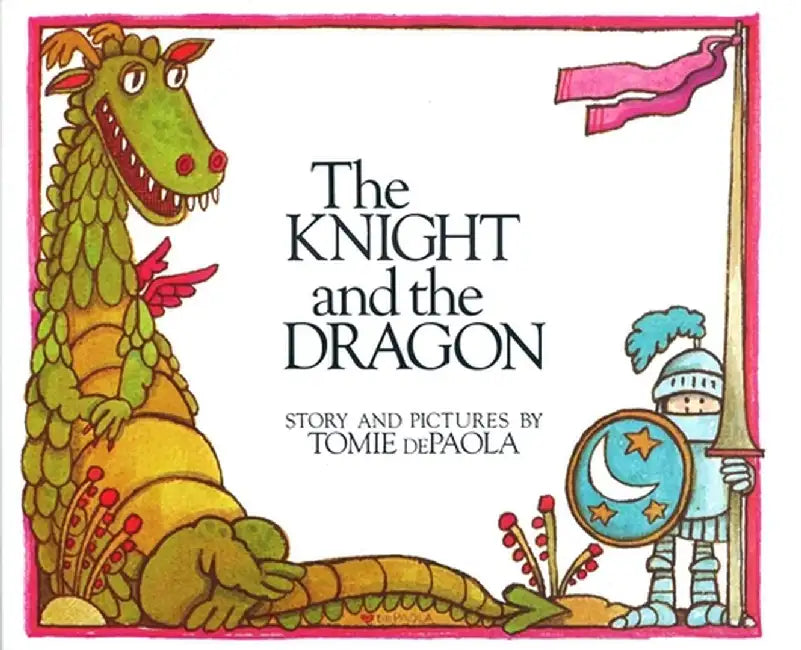 Buy The Knight and the Dragon (English, Tomie dePaola) — BookShops.in