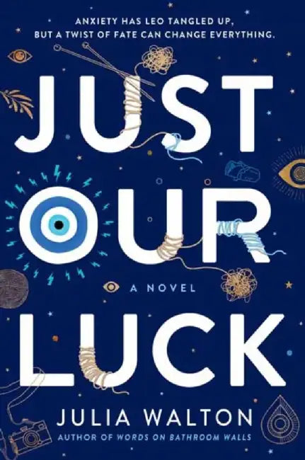 Buy Just Our Luck (English, Julia Walton) — BookShops.in