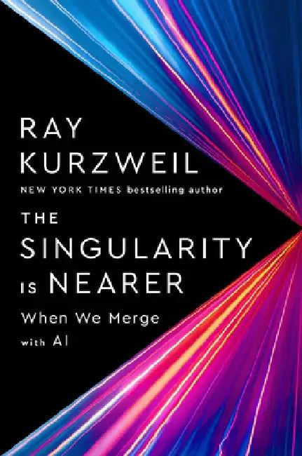Buy The Singularity Is Nearer (English, Ray Kurzweil) โ BookShops.in